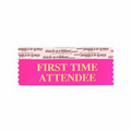 First Time Attendee Neon Cerise Red Award Ribbon w/ Gold Print (4"x1 5/8")